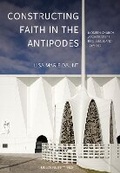 Cover: Constructing Faith in the Antipodes - Leuven University Press