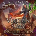 Cover: Viridian Gate Online: Insurrection - Tantor Audio
