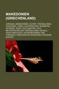 Bild: Makedonien (Griechenland) - Books LLC, Wiki Series