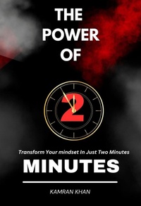 Enlarge image Cover: The Power of Two Minutes - Kamran khan