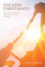 Cover: Focused Christianity - WestBow Press