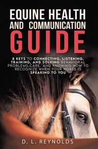 Abbildung von: Equine Health and Communication Guide - Fulton Books, Inc.
