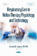 Cover: Respiratory Care in Heliox Therapy Physiology and Technology - Nova Medicine and Health