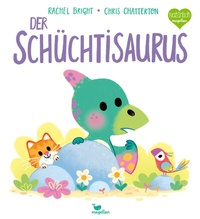 Enlarge image Cover: Der Schüchtisaurus - Magellan