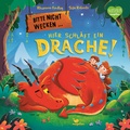 Cover: Bitte nicht wecken ... Hier schl&auml;ft ein Drache! - Magellan