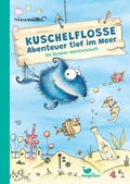 Cover: Kuschelflosse - Abenteuer tief im Meer - Die Blubber-Meisterschaft - Magellan