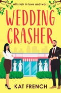 Cover: Wedding Crasher - AVON, a division of HarperCollins Publishers Ltd