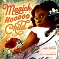 Cover: Magick Hoodoo Child - Collins