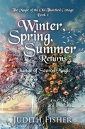 Cover: Winter, Spring, Summer Returns: Change of Season Magic - Tellwell Talent