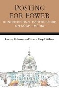 Cover: Posting for Power - The University of Michigan Press
