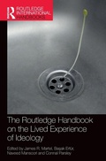 Cover: The Routledge Handbook on the Lived Experience of Ideology - Routledge