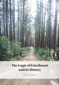 Cover: The Logic of Entailment and its History - Cambridge University Press