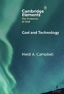 Cover: God and Technology - Cambridge University Press