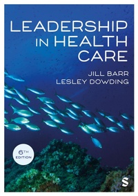 Abbildung von: Leadership in Health Care - SAGE Publications Ltd