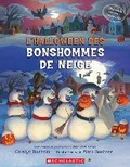 Cover: L'Halloween Des Bonshommes de Neige - Scholastic