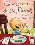 Cover: CE n'Est Pas Drole, David! - Scholastic