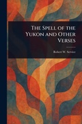 Cover: The Spell of the Yukon and Other Verses - Anson Street Press