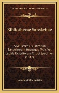 Abbildung von: Bibliothecae Sanskritae - Kessinger Publishing