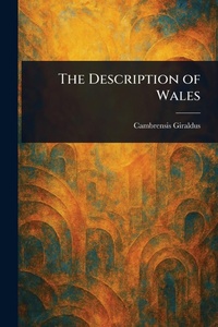 Abbildung von: The Description of Wales - Anson Street Press