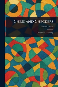 Enlarge image Cover: Chess and Checkers - Anson Street Press