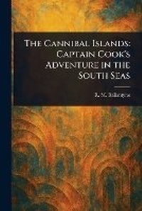 Enlarge image Cover: The Cannibal Islands - Anson Street Press