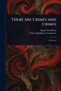 Cover: There Are Crimes and Crimes - Anson Street Press