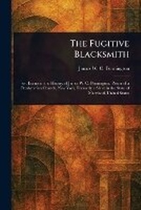 Abbildung von: The Fugitive Blacksmith - Anson Street Press