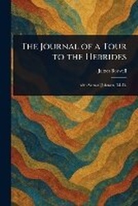 Abbildung von: The Journal of a Tour to the Hebrides - Anson Street Press
