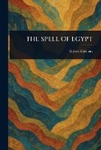 Abbildung von: The Spell of Egypt - Anson Street Press