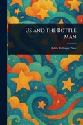 Cover: Us and the Bottle Man - Anson Street Press