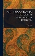 Cover: An Introduction to the Study of Comparative Religion - Anson Street Press