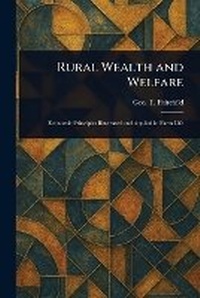 Abbildung von: Rural Wealth and Welfare - Anson Street Press