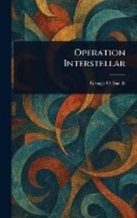 Enlarge image Cover: Operation Interstellar - Anson Street Press