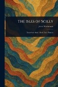 Abbildung von: The Isles of Scilly - Anson Street Press