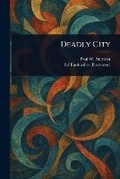 Cover: Deadly City - Anson Street Press