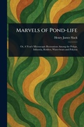 Cover: Marvels of Pond-life - Anson Street Press