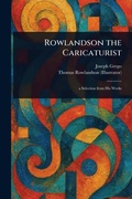Cover: Rowlandson the Caricaturist - Anson Street Press