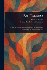 Enlarge image Cover: Pan Tadeusz - Anson Street Press