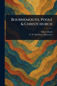 Abbildung von: Bournemouth, Poole & Christchurch - Anson Street Press