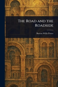 Abbildung von: The Road and the Roadside - Anson Street Press