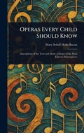 Cover: Operas Every Child Should Know - Anson Street Press