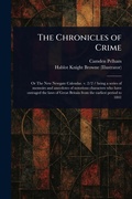 Cover: The Chronicles of Crime - Anson Street Press