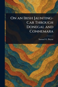 Abbildung von: On an Irish Jaunting-Car Through Donegal and Connemara - Anson Street Press