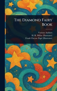 Enlarge image Cover: The Diamond Fairy Book - Anson Street Press