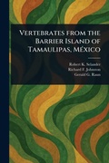 Cover: Vertebrates From the Barrier Island of Tamaulipas, Mexico - Anson Street Press