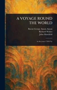 Abbildung von: A Voyage Round the World - Anson Street Press