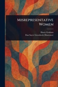 Cover: Misrepresentative Women - Anson Street Press