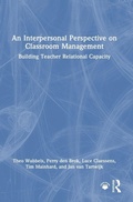 Cover: An Interpersonal Perspective on Classroom Management - Routledge
