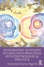 Cover: Integrating Intensive Interaction Principles into Psychological Practice - Routledge