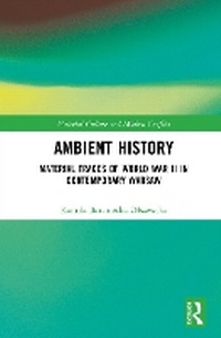 Abbildung von: Ambient History - Routledge